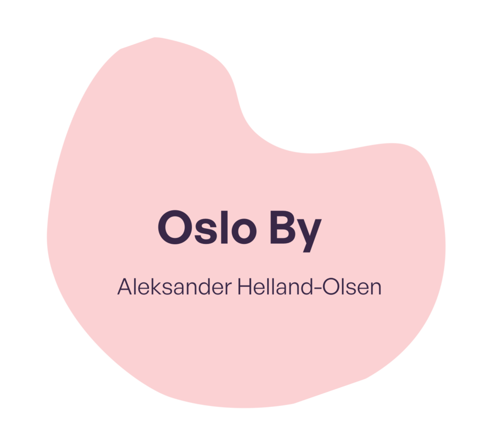 Oslo By tittelbilde Aleksander Helland-Olsen